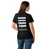 Good Things Take Time-Damen-T-Shirt in der Farbe Schwarz, Rückansicht, am weiblichen Model – Streetwear für Läufer