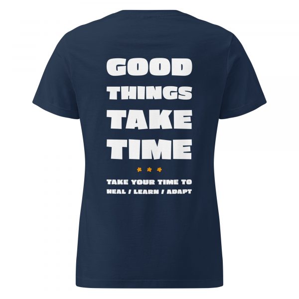 Das Good Things Take Time-Damen-T-Shirt in der Farbe Navy – Streetwear für Läuferinnen