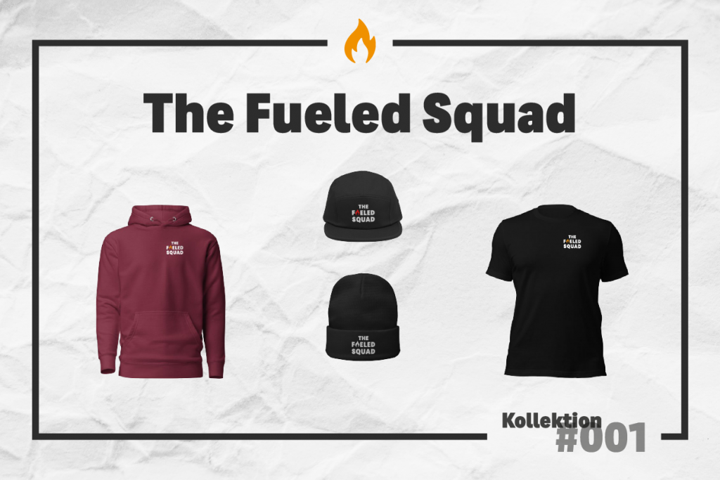 Übersicht über die Produkte der The Fueled Squad-Kollektion